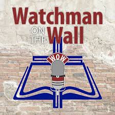Watchman on the Wall