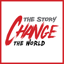 Change the Story / Change the World