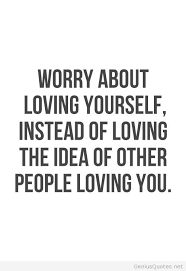 Loving-yourself-quote.jpg via Relatably.com