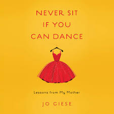 Never Sit If You Can Dance