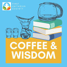 Coffee & Wisdom