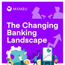 The Changing Banking Landscape