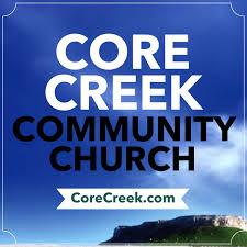 Core Creek Community Church