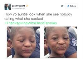Thanksgiving With Black Families: Best Memes From Hilarious ... via Relatably.com