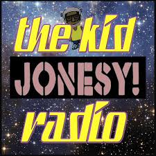 the_kid JONESY Radio