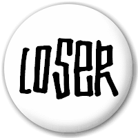 Image result for loser