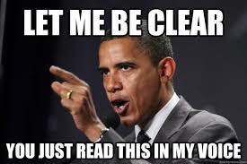 Let me be clear Obama memes | quickmeme via Relatably.com