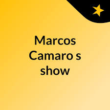 Marcos Camaro's show