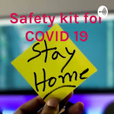 Safety kit for COVID 19