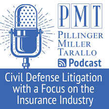 PMT Podcast: Civil Litigation with a Focus on the Insurance Industry