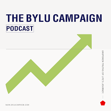 The BYLU Campaign Podcast