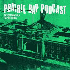Prairie Rap Podcast