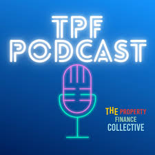 The Property Finance Podcast