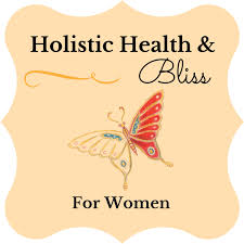 Holistic Health & Bliss For Women
