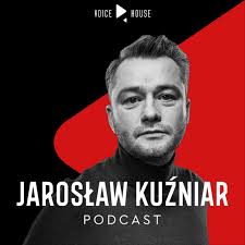 Jarosław Kuźniar Podcast