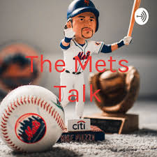 The Mets Talk