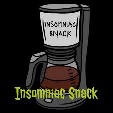 Insomniac Snack