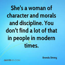 A Woman With Morals Quotes. QuotesGram via Relatably.com