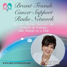 Breast Friends Cancer Support Radio