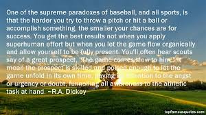 RA Dickey quotes: top famous quotes and sayings from RA Dickey via Relatably.com