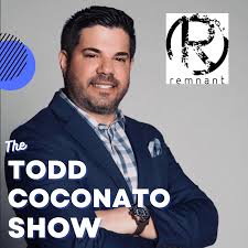 Todd Coconato Podcast— The Remnant