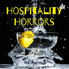Hospitality Horrors