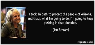 Jan Brewer Quotes. QuotesGram via Relatably.com