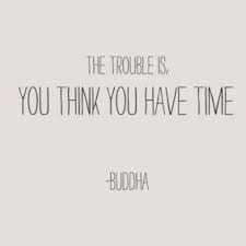 Quote by Buddha #quotes #time | Career Quotes | Pinterest | Buddha ... via Relatably.com