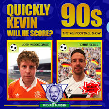 Quickly Kevin; will he score? The 90s Football Show