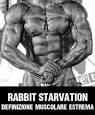 rabbit starvation