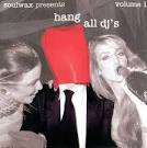 Hang All DJ's, Vol. 1