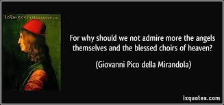 Giovanni Pico della Mirandola Quotes. QuotesGram via Relatably.com