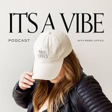 IT'S A VIBE | a podcast about client experience and business expansion for service-based businesses