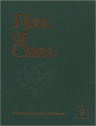 Flora of China, Volume 9: Pittosporaceae through Connaraceae: Wu ...