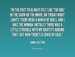 Connie Britton Quotes. QuotesGram via Relatably.com