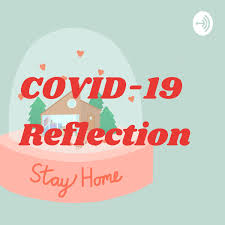 COVID-19 Reflection