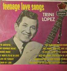 Albumcover <b>Trini Lopez</b> - Teenage Love Songs - lopez_trini_teenage_love_songs