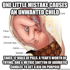 Scumbag Pregnancy Child memes | quickmeme via Relatably.com