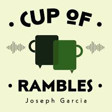 Cup of Rambles