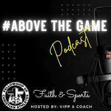 #ABOVE THE GAME Podcast