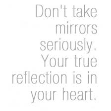 Quotes About Mirrors. QuotesGram via Relatably.com