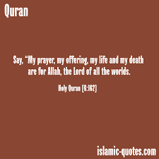 My life &amp; death | Islamic Quotes via Relatably.com
