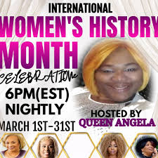 International Women's His-Story month|Creating & Leaving A Legacy| Queen ANGELA
