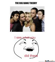 Big Bang Theory Memes. Best Collection of Funny Big Bang Theory ... via Relatably.com