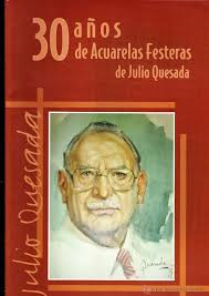 30 AÑOS DE ACUARELAS FESTERAS DE JULIO QUESADA ··· CREVILLENTE ·· ALICANTE ·· VER IMÁGENES - 40756366