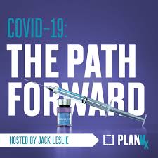 COVID-19: The Path Forward
