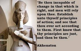 Akhenaton Quotes. QuotesGram via Relatably.com