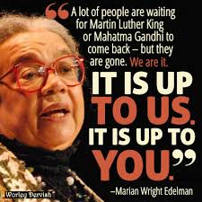 Marian Wright Edelman Quotes. QuotesGram via Relatably.com