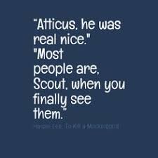 Quotes In To Kill A Mockingbird About Atticus Being Wise - quotes ... via Relatably.com