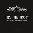 Ms. New Booty [1 Track]